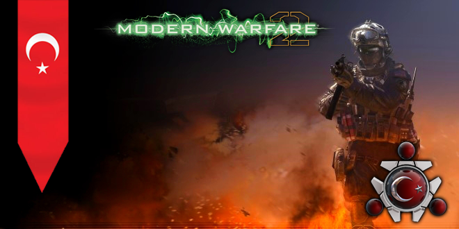 Call of Duty: Modern Warfare 2 – %100 Türkçe Yama
