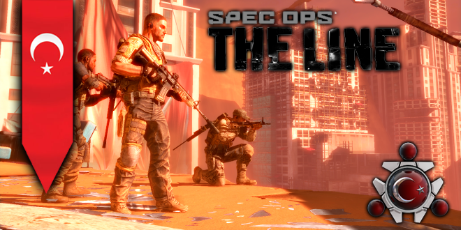Spec Ops: The Line – Türkçe Yama ve İncelemesi