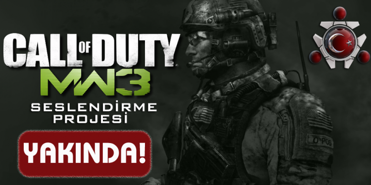 Call of Duty: MW3 – Türkçe Seslendirme Fragmanı