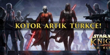 Star Wars Knights of The Old Republic – %100 Türkçe Yama