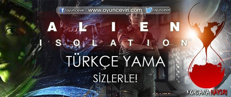 Alien: Isolation % 100 Türkçe Yama v1.0