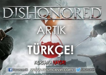 Dishonored %100 Türkçe Yama