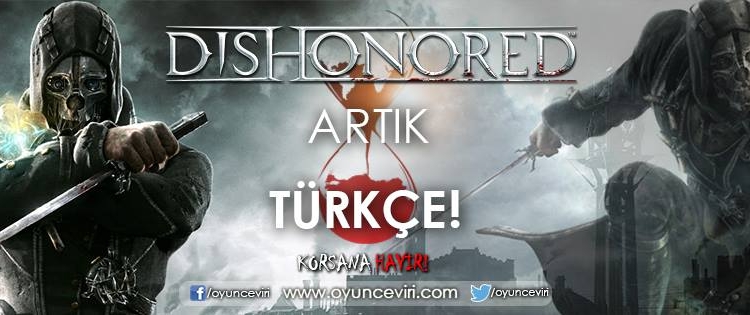 Dishonored %100 Türkçe Yama