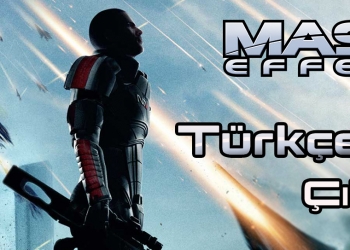 Mass Effect 3 – Türkçe Yama v1.0