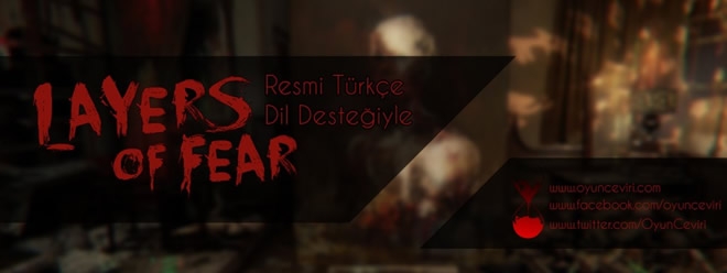 Layers of Fear %100 Resmi Türkçe yama