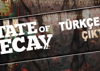State of Decay: YOSE – Türkçe Yama v1.0
