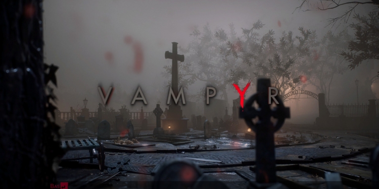 VAMPYR – Türkçe Yama Çalışması