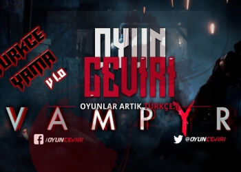 Vampyr – %100 Türkçe Yama v2.0