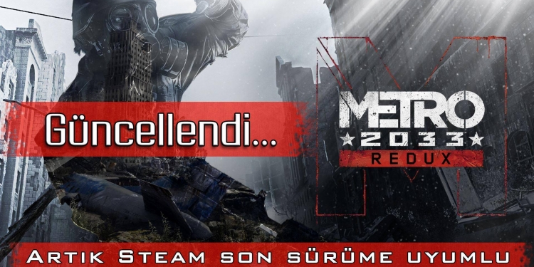 Metro 2033 Redux Türkçe Yama v2.0