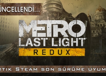 Metro Last Light Redux Türkçe Yama v2.0