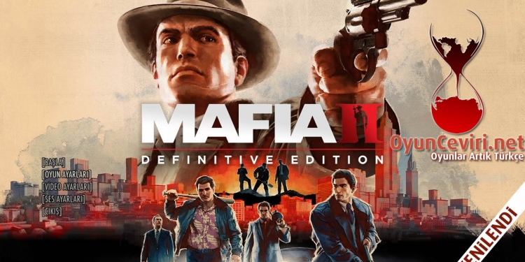 Mafia II Definitive Edition – Türkçe Yama v1.0